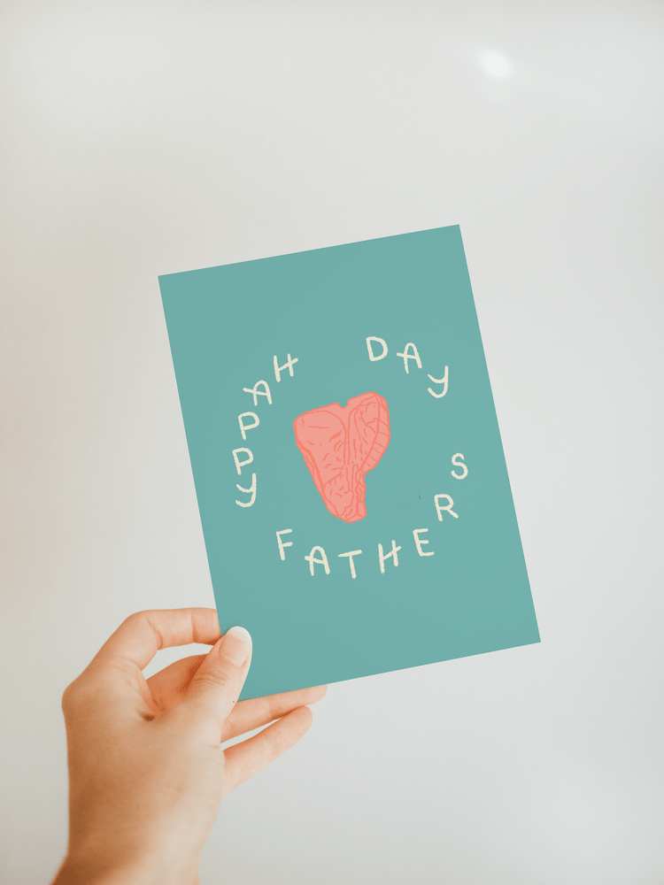 Meat "Happy Father's Day" Card - Jordan McDowell - art print - painting - home decor
